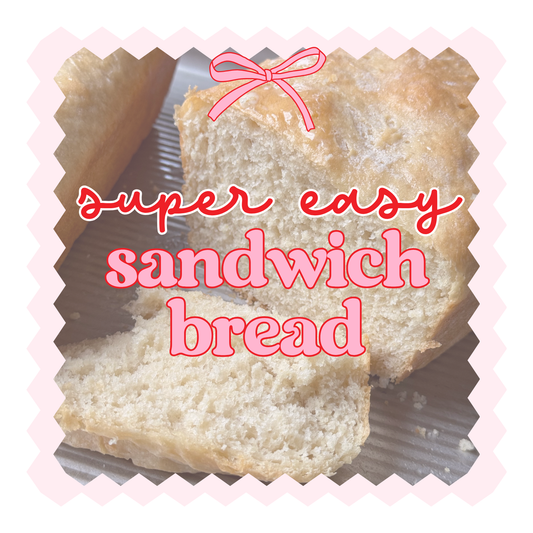 EASY Sandwich bread (free download)